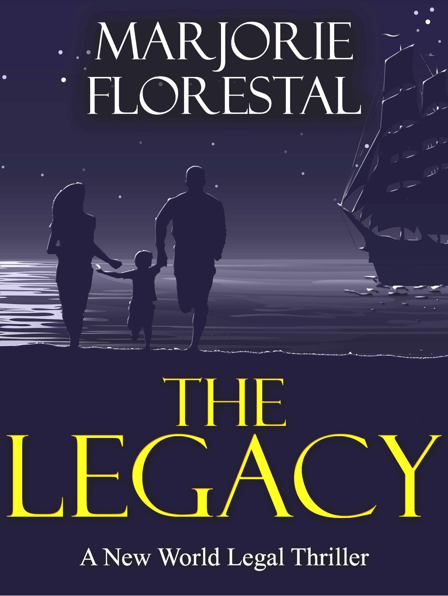 The Legacy by Marjorie Florestal